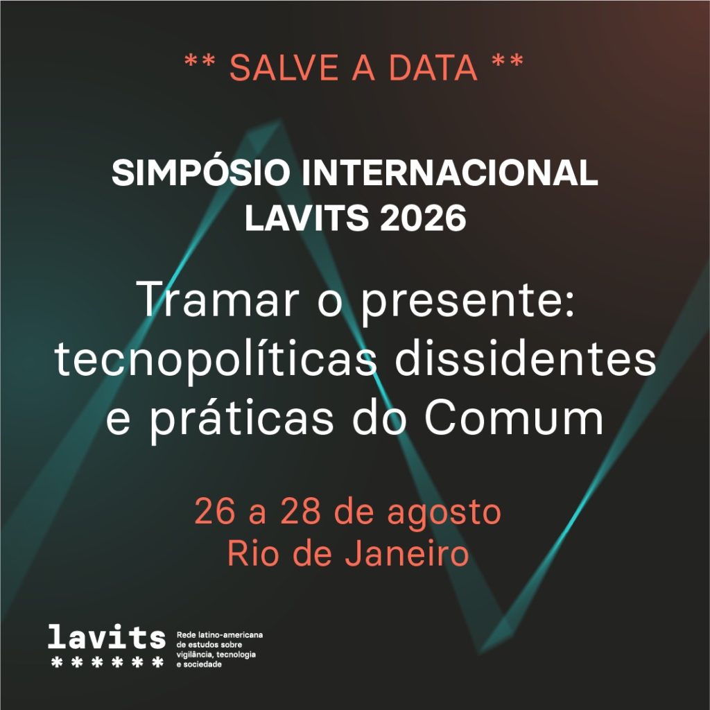 Mais uma edição do simpósio internacional LAVITS: de 26 a 28 de agosto, no Rio