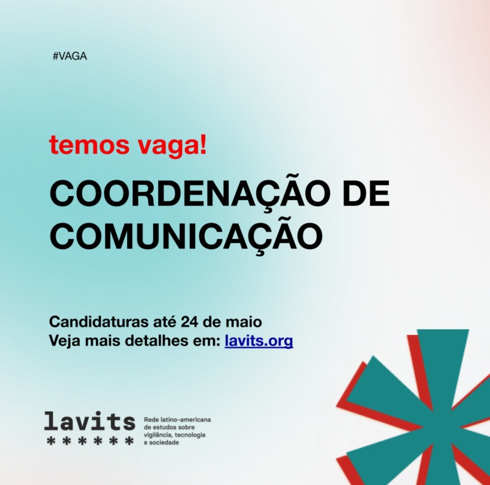 #Vaga LAVITS busca profissional para cargo de Coordenação de Comunicação